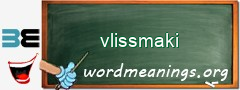 WordMeaning blackboard for vlissmaki